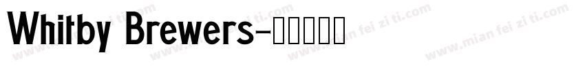 Whitby Brewers字体转换